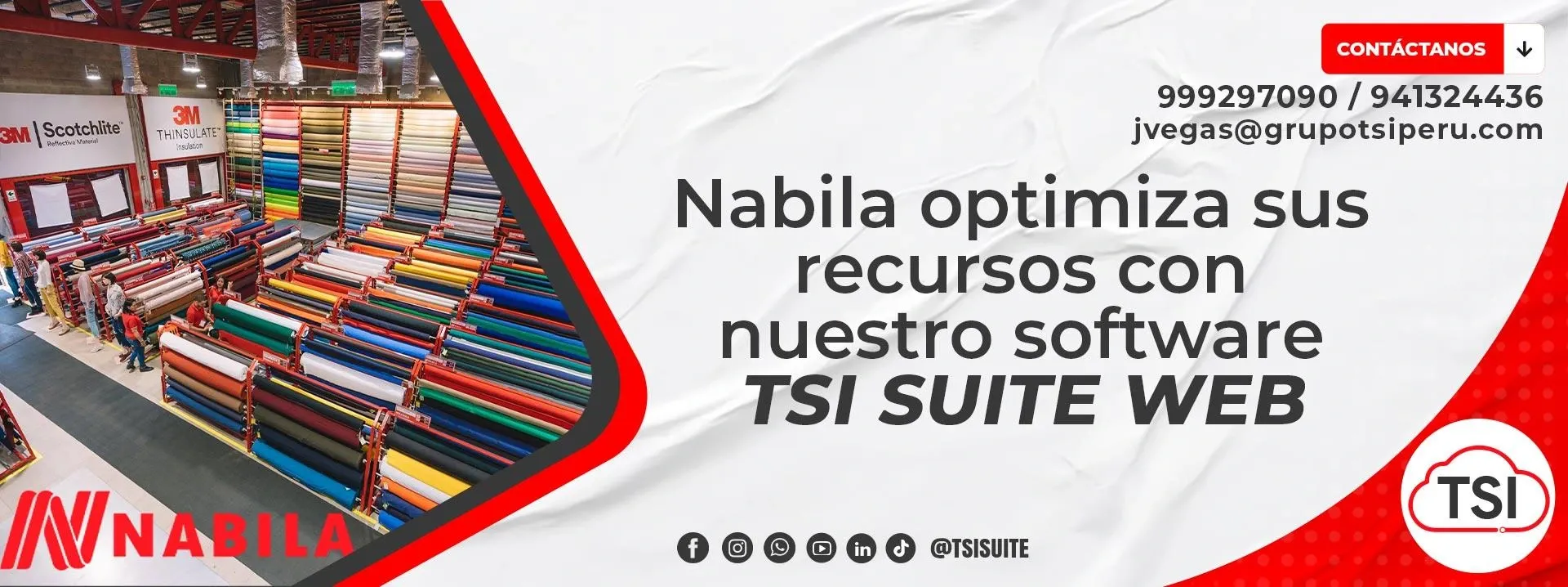 Nabila optimiza sus recursos con TSI Suite Web